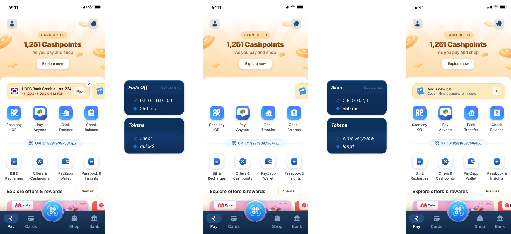 Three PayZapp home screens with motion cards placed between them: a Fade Off at 250 ms dismissing the credit card nudge, and a Slide at 550 ms bringing in the next one, each with its easing and duration tokens